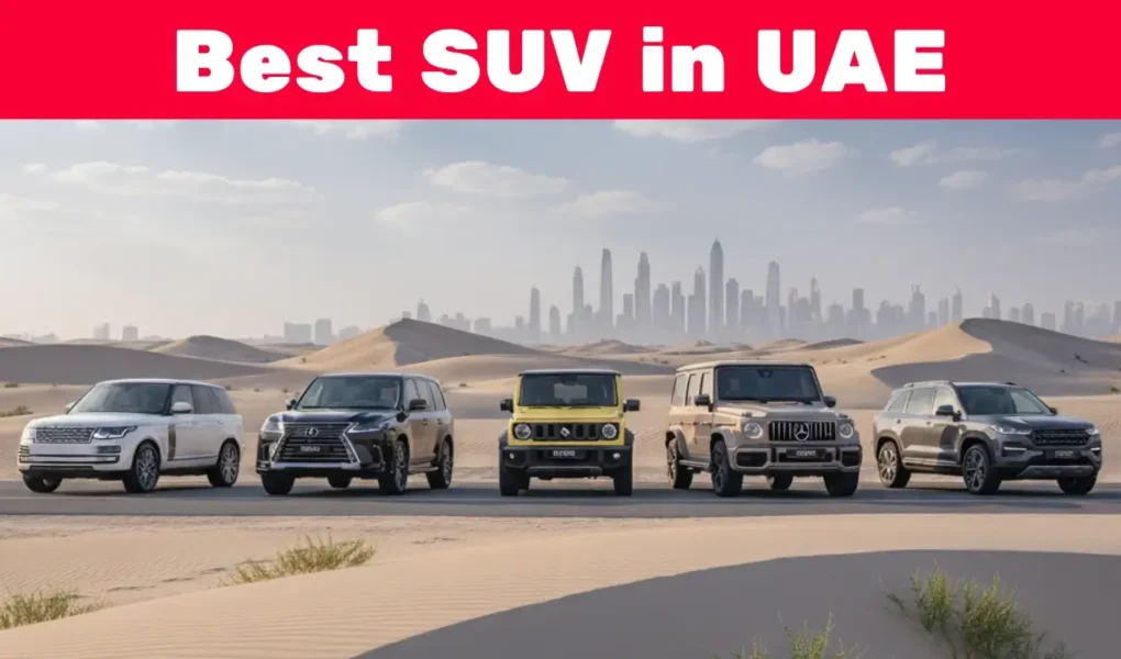 Best SUV in UAE