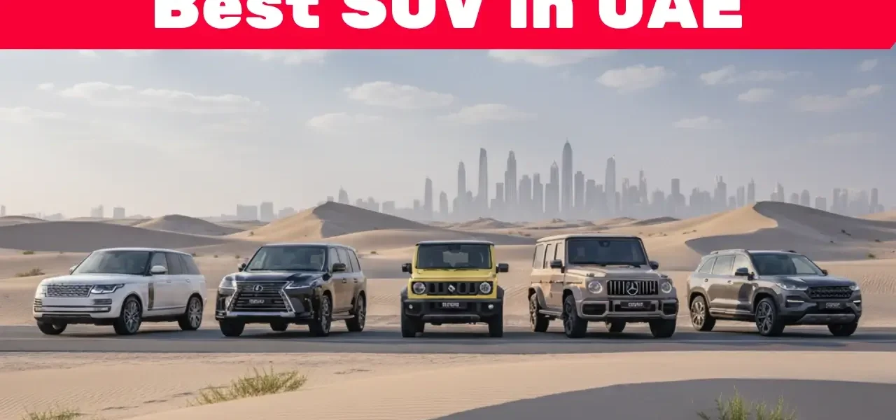 Best SUV in UAE