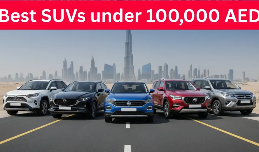 Best SUVs under 100,000 AED