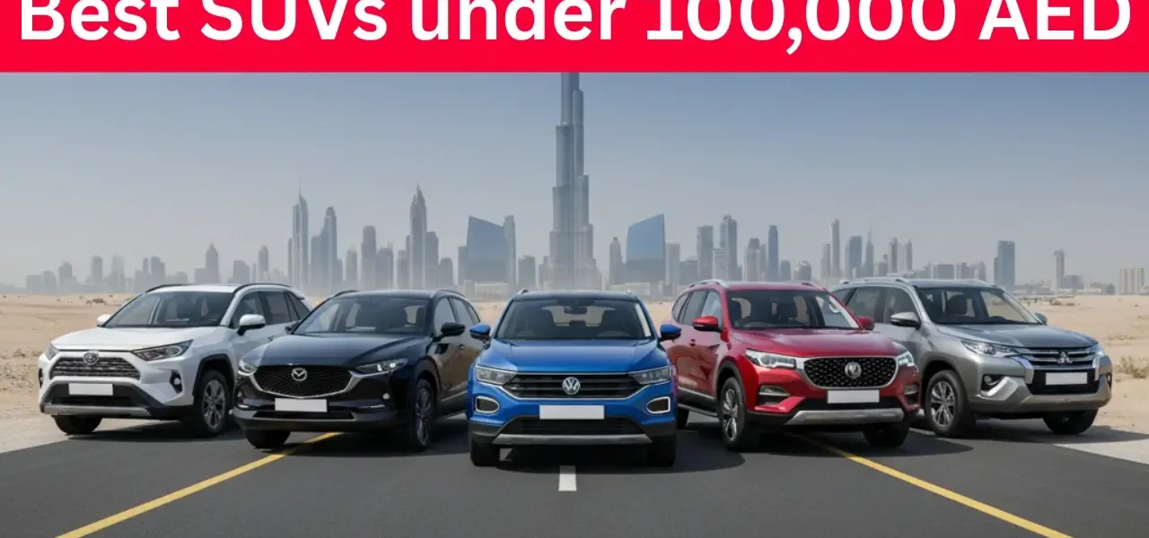 Best SUVs under 100,000 AED